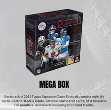 Load image into Gallery viewer, 2025 Topps Signature Class Football Mega Box