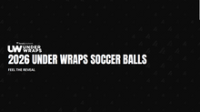 Load image into Gallery viewer, 2026 Fanatics Under Wraps Soccer Ball