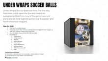 Load image into Gallery viewer, 2026 Fanatics Under Wraps Soccer Ball