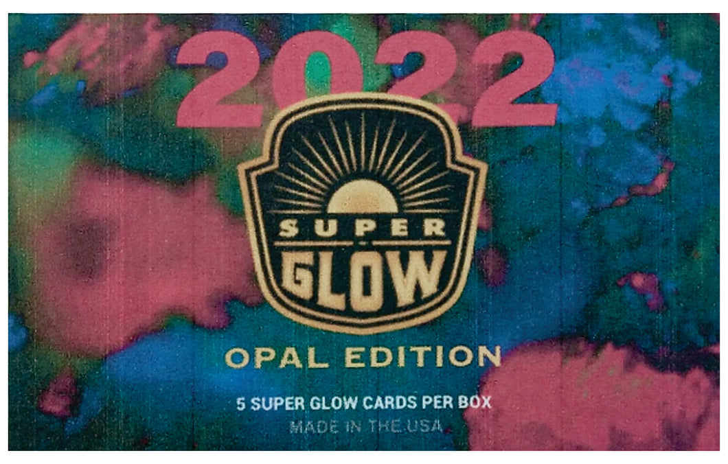 2022 Super Glow Opal Edition